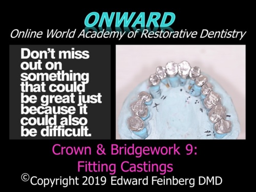 Crown and Bridge 9 - Materials for Making Full Coverage Restorations